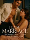 Flash Marriage: She becomes Mrs. CEO after the Failed Dowry Talk